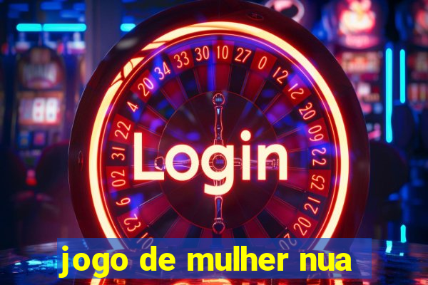 jogo de mulher nua